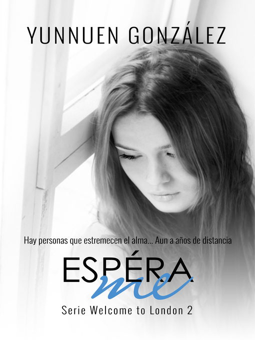 Title details for Espérame by Yunnuen Gonzalez - Available